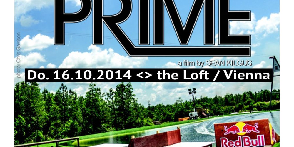 ’PRIME’ Wakeboard Movie – Europapremiere in Wien